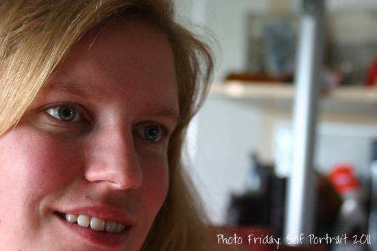 Photo Friday: Self Portait Photo Friday: Self Portait